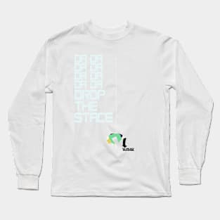 Drop the Stace Long Sleeve T-Shirt